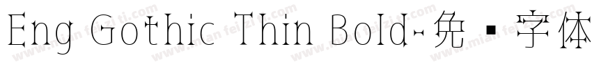 Eng Gothic Thin Bold字体转换